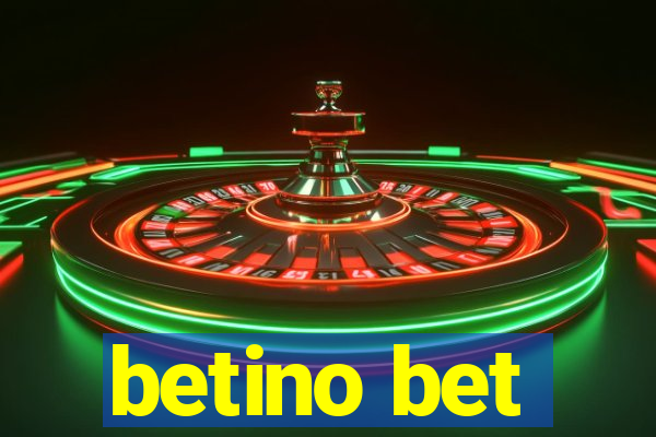 betino bet